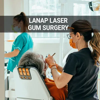 Visit our LANAP Laser Gum Surgery page